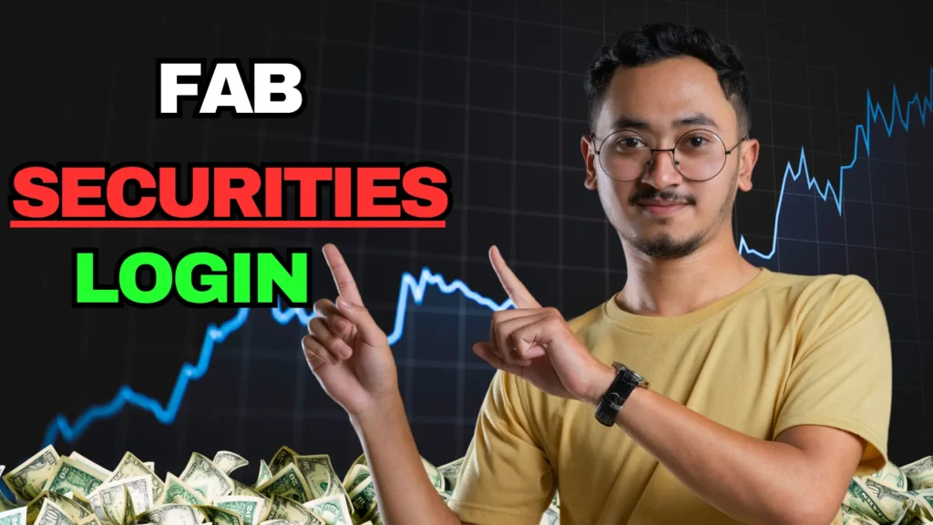 FAB Securities login guide – access your online trading and investment account securely